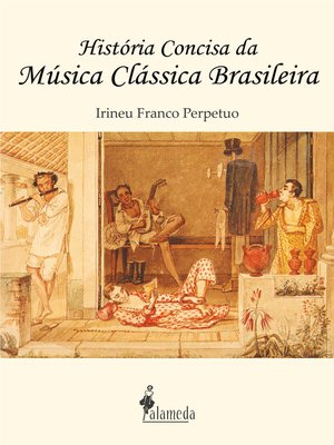 cover image of História concisa da música clássica brasileira